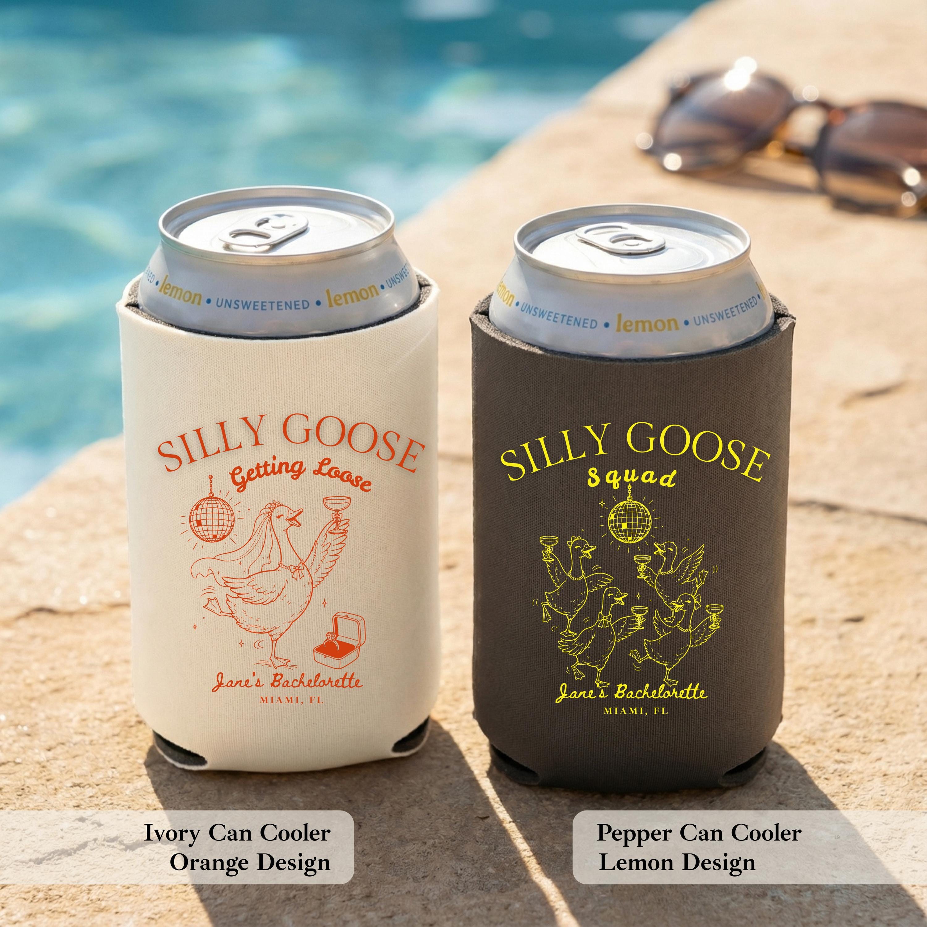 Silly Goose Getting Loose Bachelorette Can Cooler, Personalized Drink Sleeve, Custom Bride Squad Can Cooler, Personalized Drink Sleeve