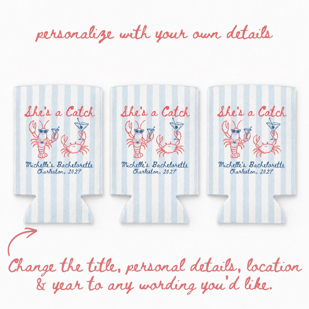 She's a Catch Coastal Bach Party Favor,Custom Bachelorette Can Cooler,Personalized Lobster Beach Bachelorette Drink Sleeve