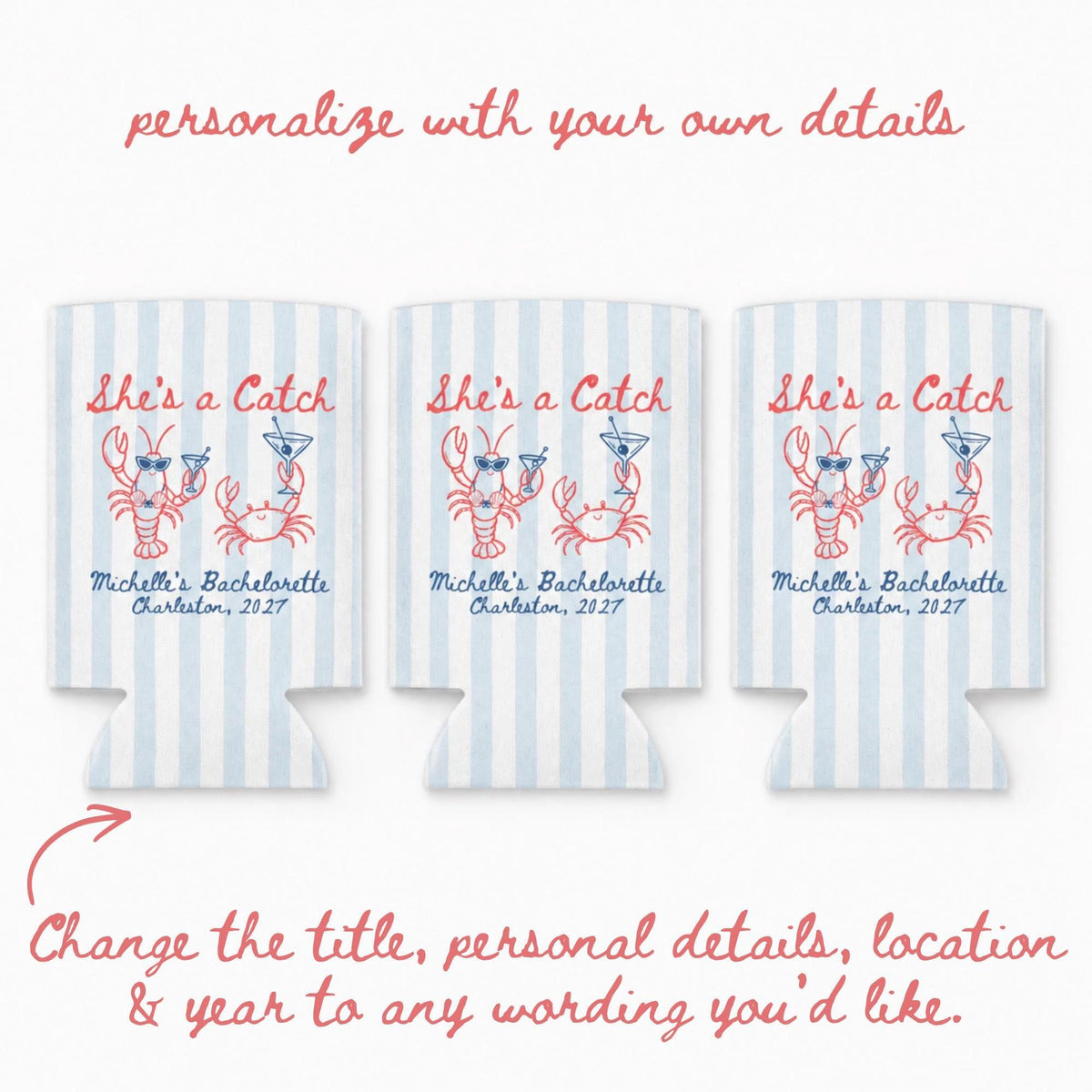 She's a Catch Coastal Bach Party Favor,Custom Bachelorette Can Cooler,Personalized Lobster Beach Bachelorette Drink Sleeve