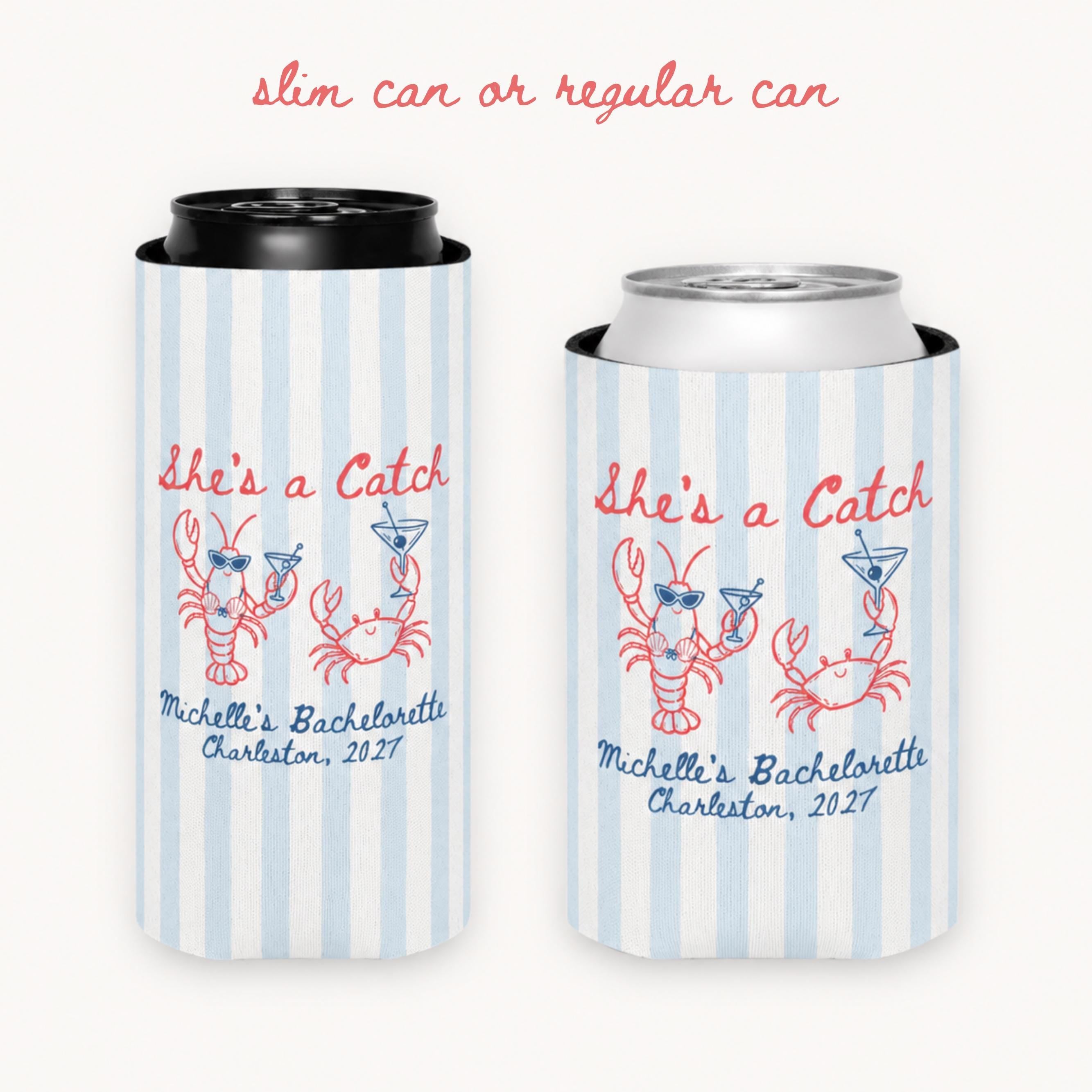She's a Catch Coastal Bach Party Favor,Custom Bachelorette Can Cooler,Personalized Lobster Beach Bachelorette Drink Sleeve